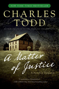 A Matter of Justice (An Inspector Ian Rutledge Mystery) - 9780061233609 by Charles Todd, 9780061233609