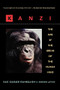 Kanzi (The Ape at the Brink of the Human Mind) by Sue Savage-Rumbaugh, 9780471159599