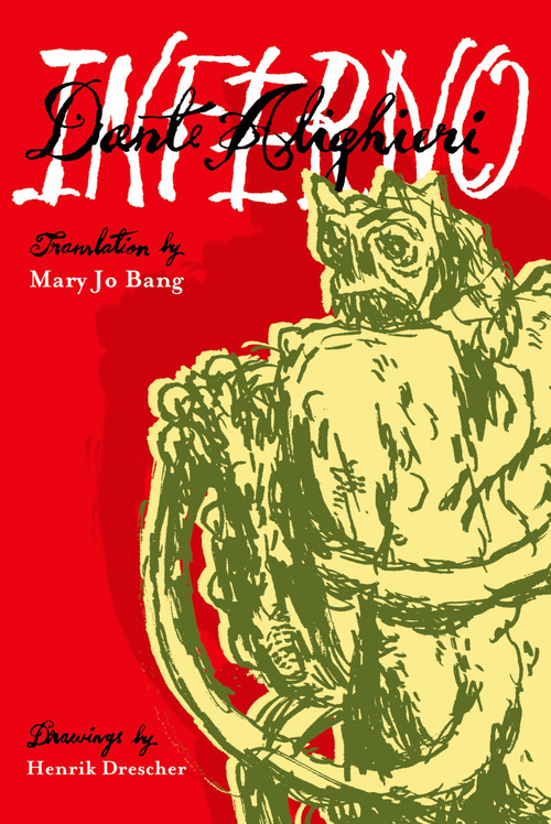 Inferno - 9781555976545 by Dante Alighieri, Mary Jo Bang, Henrik Drescher, 9781555976545