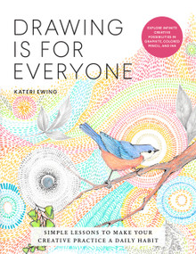 Drawing Is for Everyone by Kateri Ewing, 9780760370667