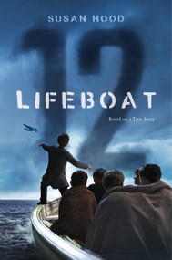 Lifeboat 12 - 9781481468848 by Susan Hood, 9781481468848