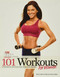 101 Workouts For Women (Everything You Need to Get a Lean, Strong, and Fit Physique) by Muscle & Fitness Hers, 9781600780233