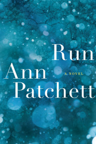 Run (A Novel) by Ann Patchett, 9780061340642