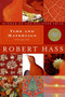 Time and Materials (Poems 1997-2005) by Robert Hass, 9780061350283