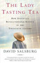 The Lady Tasting Tea (How Statistics Revolutionized Science in the Twentieth Century) by David Salsburg, 9780805071344