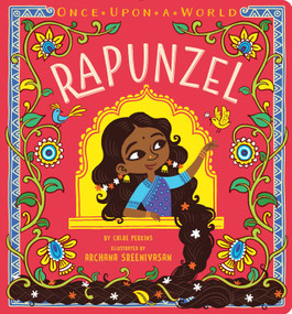 Rapunzel - 9781481490726 by Chloe Perkins, Archana Sreenivasan, 9781481490726