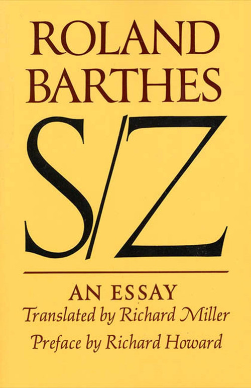 S/Z (An Essay) by Roland Barthes, Richard Miller, Richard Howard, 9780374521677
