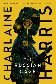 The Russian Cage by Charlaine Harris, 9781481494991