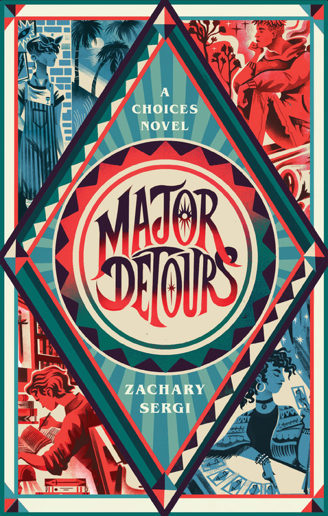 Major Detours (A Choices Novel) by Zachary Sergi, 9780762471416