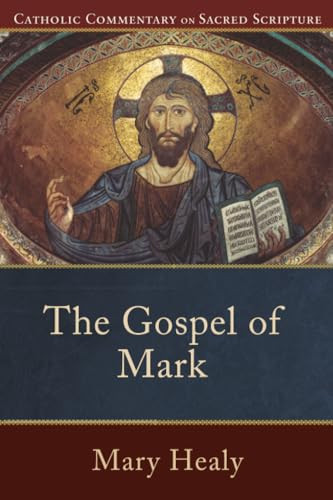 The Gospel of Mark by Mary Healy, Peter S. Williamson, Mary Healy, 9780801035869