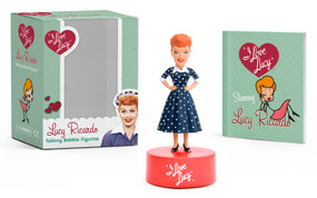 I Love Lucy: Lucy Ricardo Talking Bobble Figurine by Elisabeth Edwards, 9780762471775
