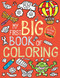My First Big Book of Coloring by Little Bee Books, 9781499800180