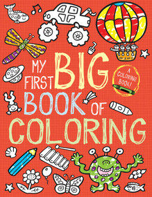 My First Big Book of Coloring by Little Bee Books, 9781499800180