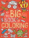 My First Big Book of Coloring by Little Bee Books, 9781499800180