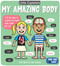 Little Explorers: My Amazing Body by Ruth Martin, Allan Sanders, 9781499800401