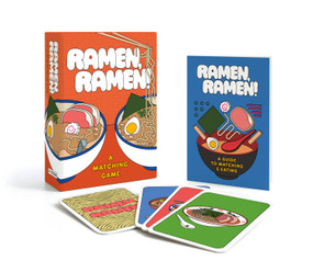 Ramen, Ramen! (A Memory Game) by Zachary Woodard, 9780762473106