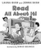 Read All About It! by Laura Bush, Jenna Bush Hager, Denise Brunkus, Larysa Tsillyk, Darya Peipon, 9780061560750