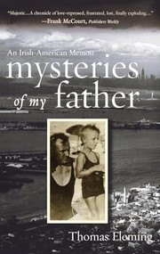 Mysteries of My Father by Thomas Fleming, 9781630269197