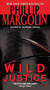 Wild Justice - 9780061575235 by Phillip Margolin, 9780061575235