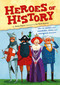 Heroes of History by Anita Ganeri, Joe Stanton, 9781499800791