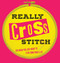 Really Cross Stitch (For when you just want to stab something a lot) by Rayna Fahey, 9781912217045