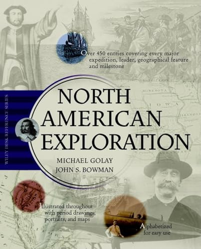 North American Exploration by Michael Golay, John S. Bowman, 9780471391487