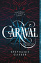 Caraval - 9781250095268 by Stephanie Garber, 9781250095268