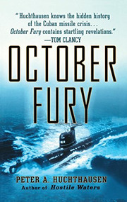 October Fury by Peter A. Huchthausen, 9780471415343