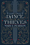 Dance of Thieves by Mary E. Pearson, 9781250159014
