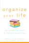 Organize Your Life (Free Yourself from Clutter and Find More Personal Time) by Ronni Eisenberg, Kate Kelly, 9781630261412