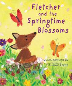 Fletcher and the Springtime Blossoms (A Springtime Book For Kids) - 9780061688560 by Julia Rawlinson, Tiphanie Beeke, 9780061688560