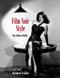 Film Noir Style (The Killer 1940s) by Kimberly Truhler, 9781732273597