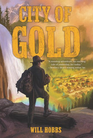 City of Gold - 9780061708831 by Will Hobbs, 9780061708831