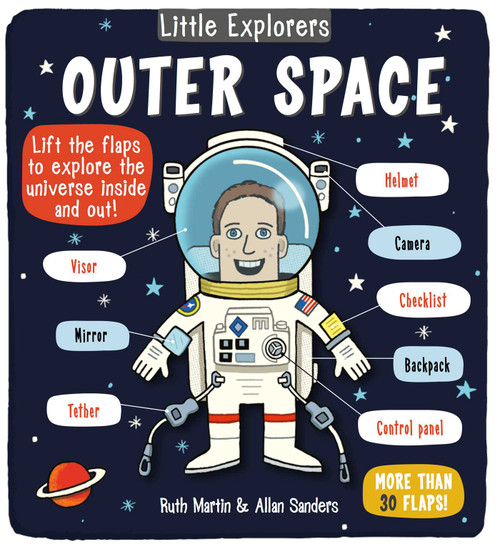 Little Explorers: Outer Space by Little Bee Books, Ruth Martin, Allan Sanders, 9781499802504