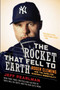 The Rocket That Fell to Earth (Roger Clemens and the Rage for Baseball Immortality) by Jeff Pearlman, 9780061724824