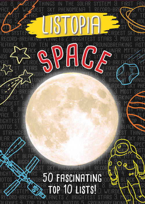 Listopia: Space by Dr. Mike Goldsmith, 9781499802801