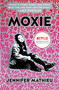 Moxie (A Novel) - 9781250104267 by Jennifer Mathieu, 9781250104267