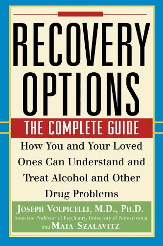 Recovery Options (The Complete Guide) by Joseph Volpicelli, Maia Szalavitz, 9780471345756