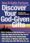 Discover Your God-Given Gifts by Don Fortune, Katie Fortune, Jane Hansen Hoyt, 9780800794675