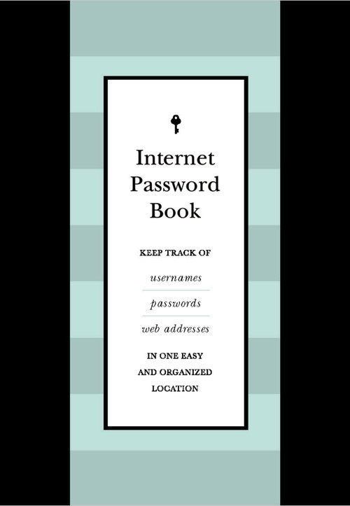 Internet Password Book (Keep Track of Usernames, Passwords, and Web Addresses in One Easy and Organized Location) by Editors of Chartwell Books, 9780785839132