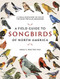 A Field Guide to Songbirds of North America (A Visual Directory of 100 of the Most Popular Songbirds) by Noble S. Proctor, 9780785839477
