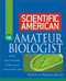 Scientific American The Amateur Biologist by Shawn Carlson, 9780471382812