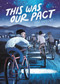 This Was Our Pact by Ryan Andrews, 9781626720534
