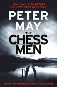 The Chessmen by Peter May, 9780857382252