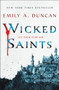 Wicked Saints (A Novel) - 9781250195678 by Emily A. Duncan, 9781250195678