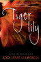 Tiger Lily - 9780062003263 by Jodi Lynn Anderson, 9780062003263