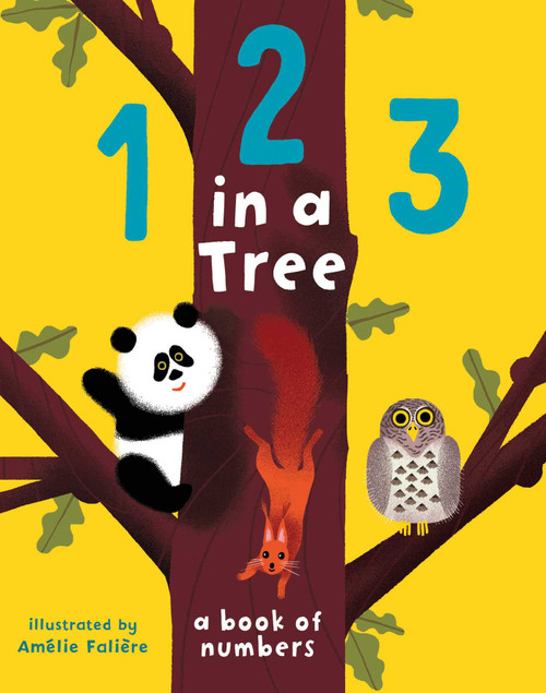 123 in a Tree by Amélie Faliere, 9781499806281