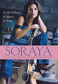 Soraya (A Life of Music, A Legacy of Hope) by Soraya, 9780470171271