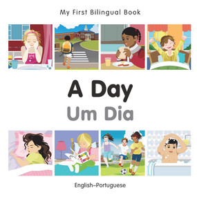 My First Bilingual Book-A Day (English-Portuguese) by Milet Publishing, 9781785080456