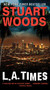 L.A. Times by Stuart Woods, 9780062017543